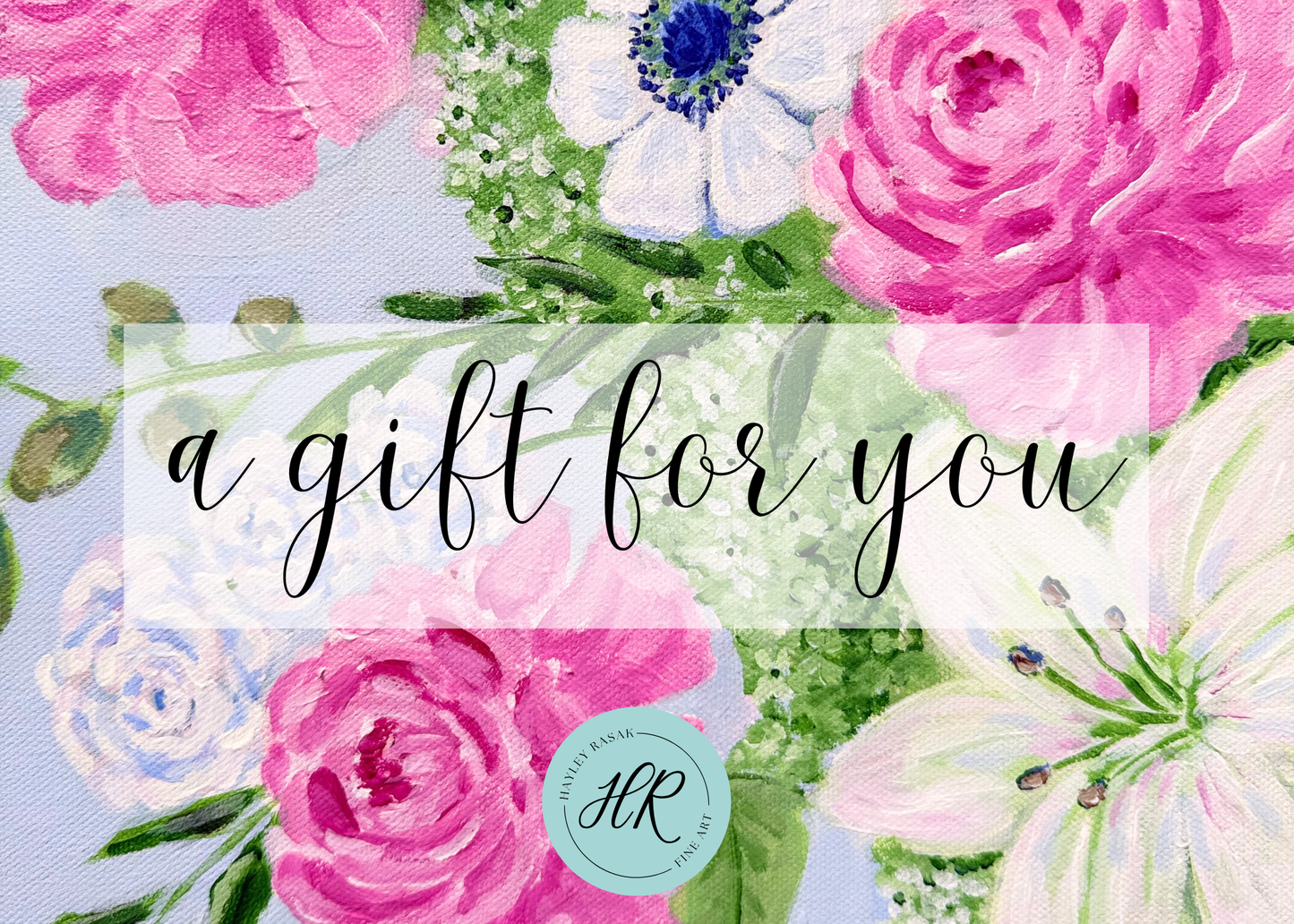 Hayley Rasak Fine Art Gift Card