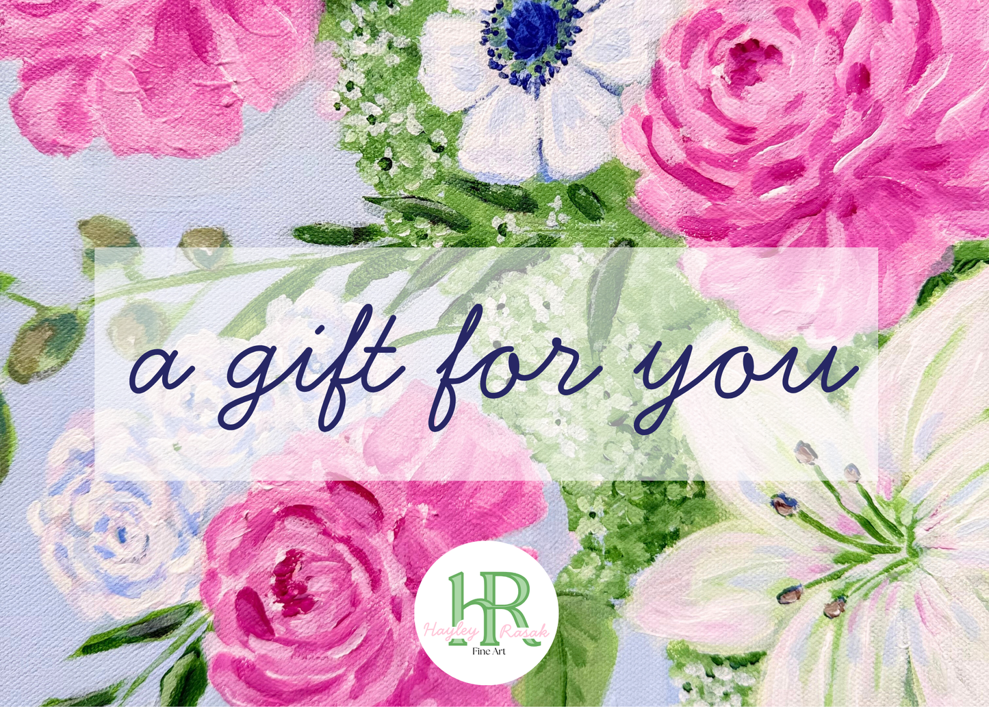 Hayley Rasak Fine Art Gift Card